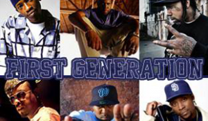First Generation Kurupt, Jayo Felony, Tha Chill, King T, DJ Battlecat, Sir Jinx