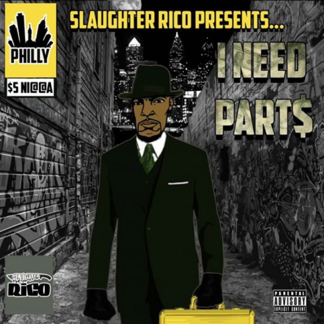 Slaughter Rico - I Need Parts