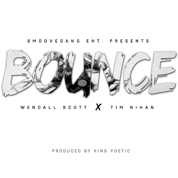 Wendall Scott & Tim Nihan "Bounce"