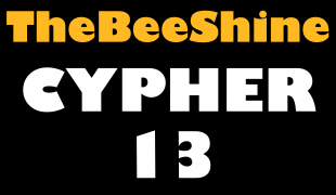 TheBeeShine Cypher #13