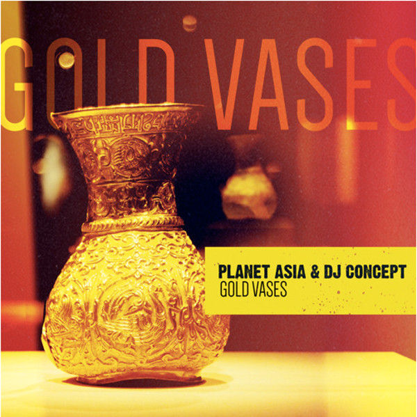 Planet Asia & DJ Concept "Gold Vases"