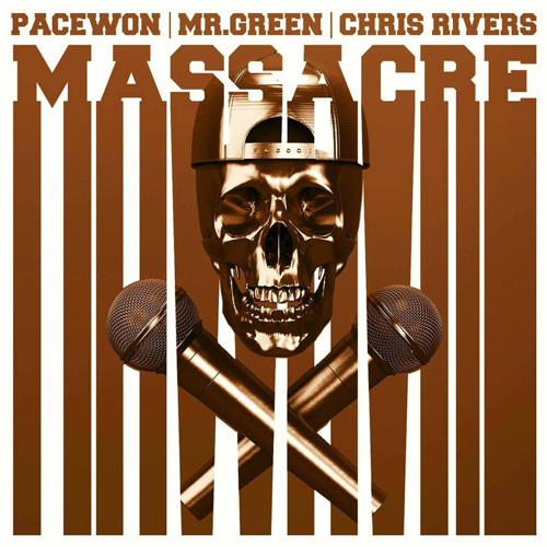 Pacewon & Mr. Green "Massacre" Chris Rivers