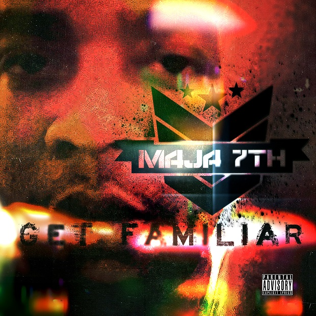 Maja7th - Get Familiar